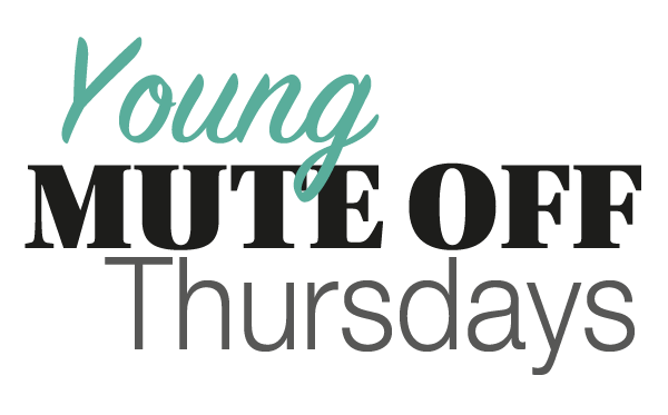 Young Mute Off Thursdays